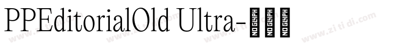 PPEditorialOld Ultra字体转换